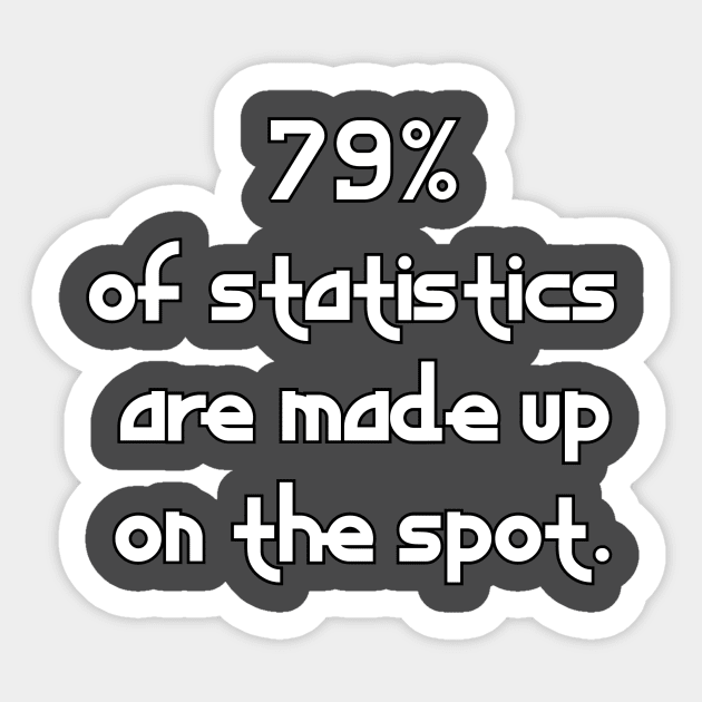 Statistics Sticker by Kleiertees